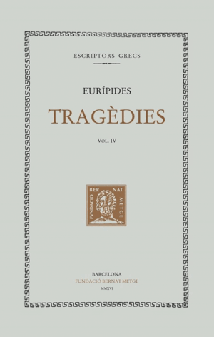 TRAGÈDIES IV: HÈCABE. LES SUPLICANTS
