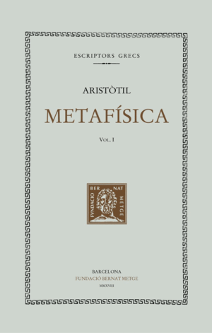 METAFISICA ( VOL. I) LLIBRES I-VII