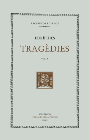 TRAGÈDIES (VOL. X). EL CICLOP. RESOS.