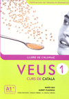 VEUS 1 CURS DE CATALA LLIBRE DE L'ALUMNE