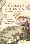 GUERRA DE SUCESION DE ESPAÑA (1700-1714), LA