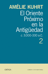 EL ORIENTE PROXIMO EN LA ANTIGUEDAD 2. . 3,000-330 A .C.