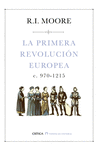 LA PRIMERA REVOLUCION EUROPEA C. 970-1215