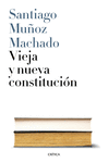 VIEJA Y NUEVA CONSTITUCION