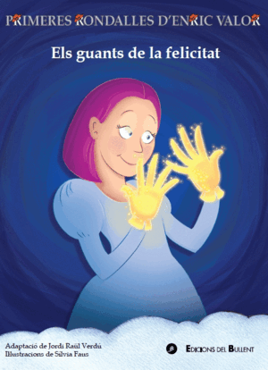 ELS GUANTS DE LA FELICITAT