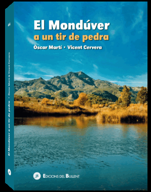 EL MONDUVER (NOVA EDICIO) A UN TIR DE P