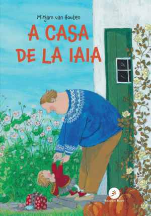 A CASA DE LA IAIA