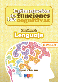 ESTIMULACIÓN DE LAS FUNCIONES COGNITIVAS NIVEL 2. CUADERNO 1