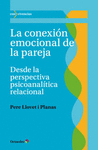 LA CONEXIÓN EMOCIONAL DE LA PAREJA