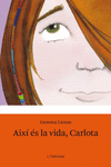 AIXI ES LA VIDA, CARLOTA