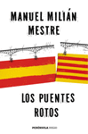 LOS PUENTES ROTOS