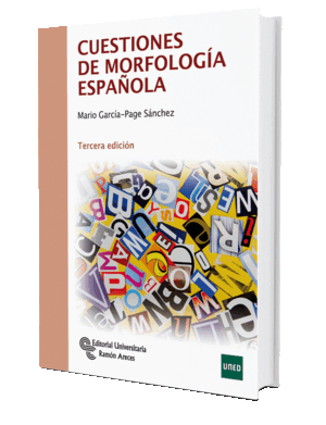 CUESTIONES DE MORFOLOGÍA ESPAÑOLA