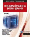 PROGRAMACIÓN WEB EN EL ENTORNO SERVIDOR. (MF0492_3)