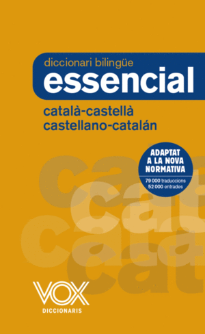 DICCIONARI ESSENCIAL CASTELLANO-CATALÁN / CATALÀ-CASTELLÀ