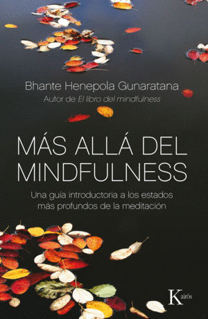 MÁS ALLÁ DEL MINDFULNESS