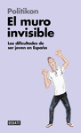 MURO INVISIBLE, EL