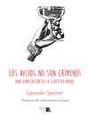 LOS VICIOS NO SON CRÍMENES