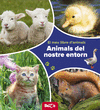 ANIMALS DEL NOSTRE ENTORN - EL MEU LLIBRE D'ANIMALS