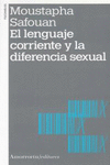 LENGUAJE CORRIENTE Y LA DIFERENCIA SEXUAL,EL