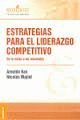 ESTRATEGIAS PARA EL LIDEREZGO COMPETITIVO