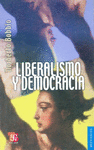 LIBERALISMO Y DEMOCRACIA