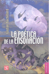 LA POETICA DE LA ENSOÑACION