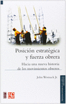 POSICIÓN ESTRATÉGICA Y FUERZA OBRERA