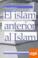 ISLAM ANTERIOR AL ISLAM,EL