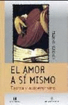 AMOR A SI MISMO, EL