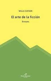EL ARTE DE LA FICCION. ENSAYOS