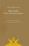 SOBRE KAFKA. TEXTOS, DISCUSIONES, APUNTES