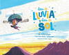 DÍAS DE LLUVIA Y DÍAS DE SOL