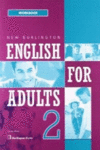NEW BURLINGTON ENGLISH FOR ADULTS 2. WORKBOOK