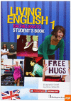 LIVING ENGLISH 1º BACHILLERATO STUDENT'S BOOK