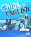 WAY TO ENGLISH 3º ESO WORKBOOK + LANGUAGE BUILDER