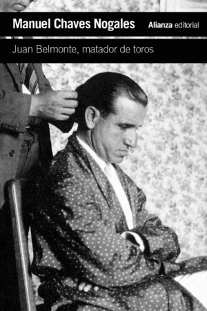 JUAN BELMONTE, MATADOR D