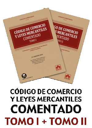 CÓDIGO DE COMERCIO Y LEYES MERCANTILES - COMENTADO (15.ª EDICIÓN 2026)