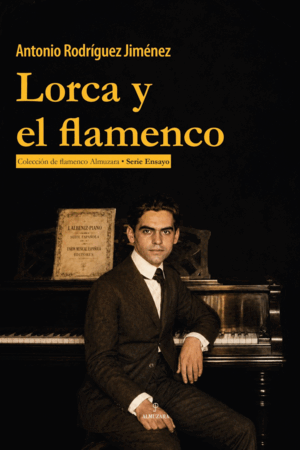 LORCA Y EL FLAMENCO