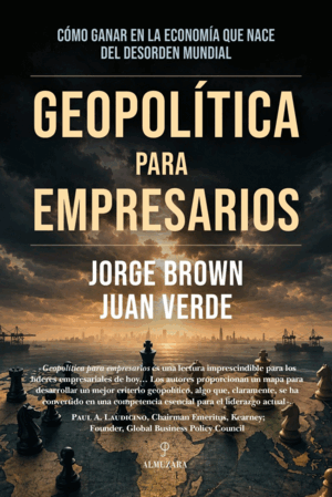 GEOPOLÍTICA PARA EMPRESARIOS