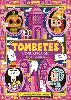TOMBETES: L'ENSURTECA DEL SENYOR CASTAWEEN