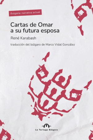 CARTAS DE OMAR A SU FUTURA ESPOSA