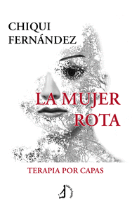LA MUJER ROTA