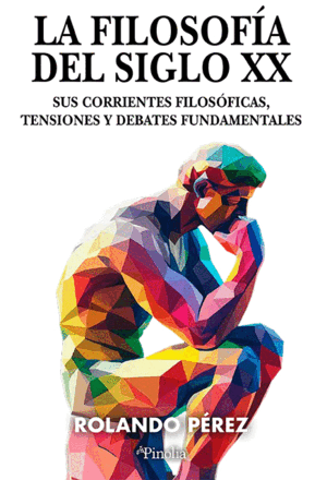 LA FILOSIFIA DEL SIGLO XX