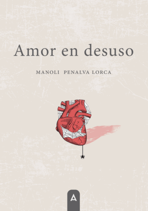 AMOR EN DESUSO
