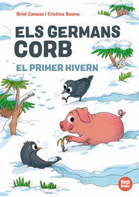 ELS GERMANS CORB - EL PRIMER HIVERN