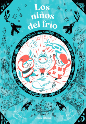 LOS NIÑOS DEL FRÍO