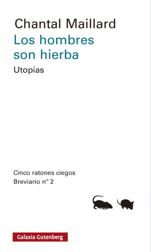 LOS HOMBRES SON HIERBA
