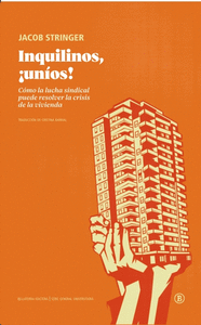 INQUILINOS, ¡UNIOS!