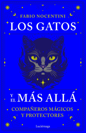 LOS GATOS Y EL MÁS ALLÁ