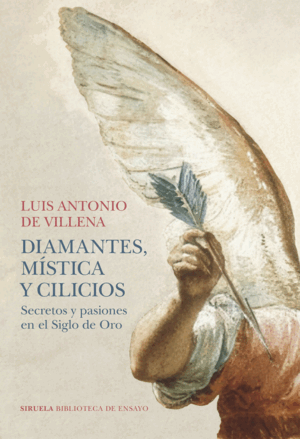 DIAMANTES, MÍSTICA Y CILICIOS